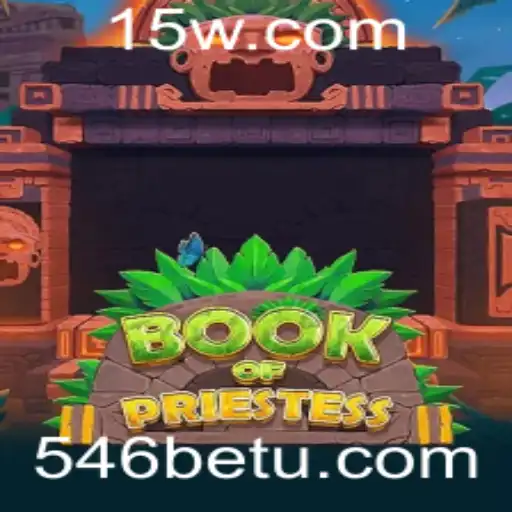 Explorando o Universo de BookOfPriestess: O Jogo que Conquista Apostadores com 546bet