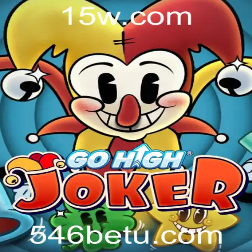 Descubra o Mundo Emocionante do Jogo GoHighJoker com 546bet